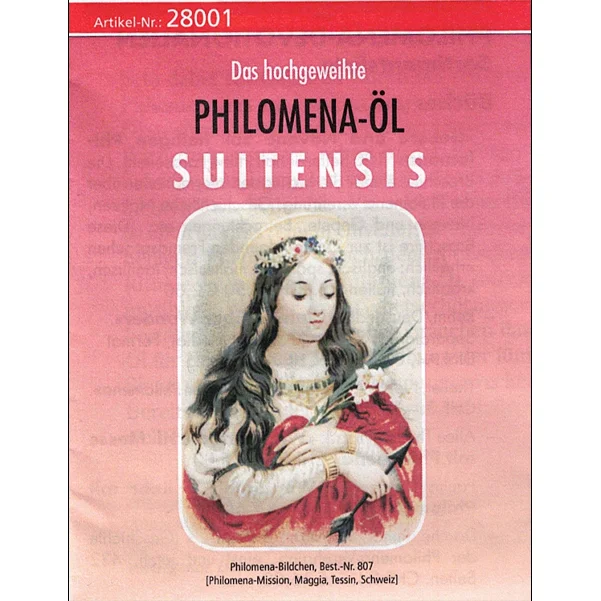 Philomena-Öl geweiht inkl. Beschreibung