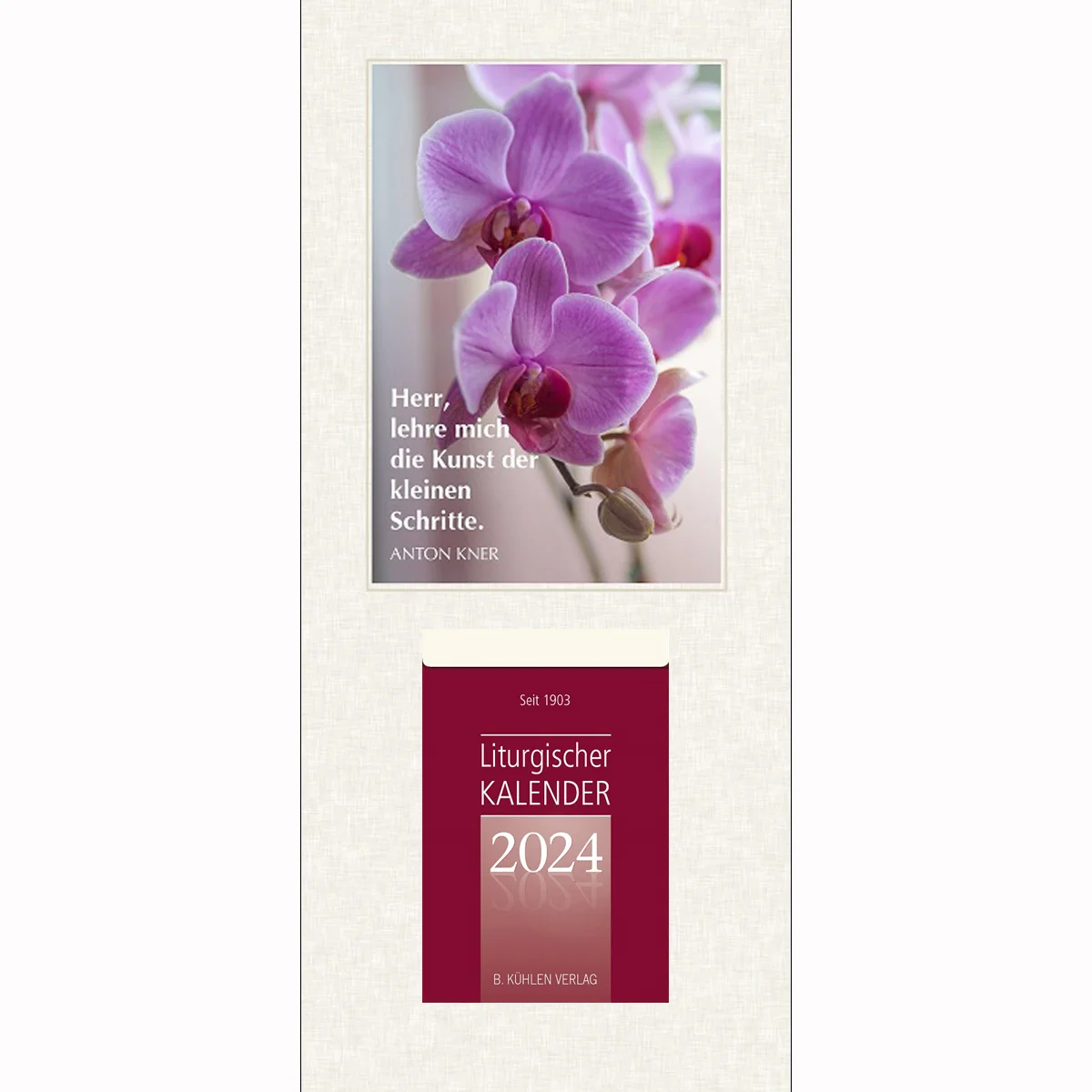Liturgischer Kalenderblock 2024 Rückwand Orchidee mit Spruch