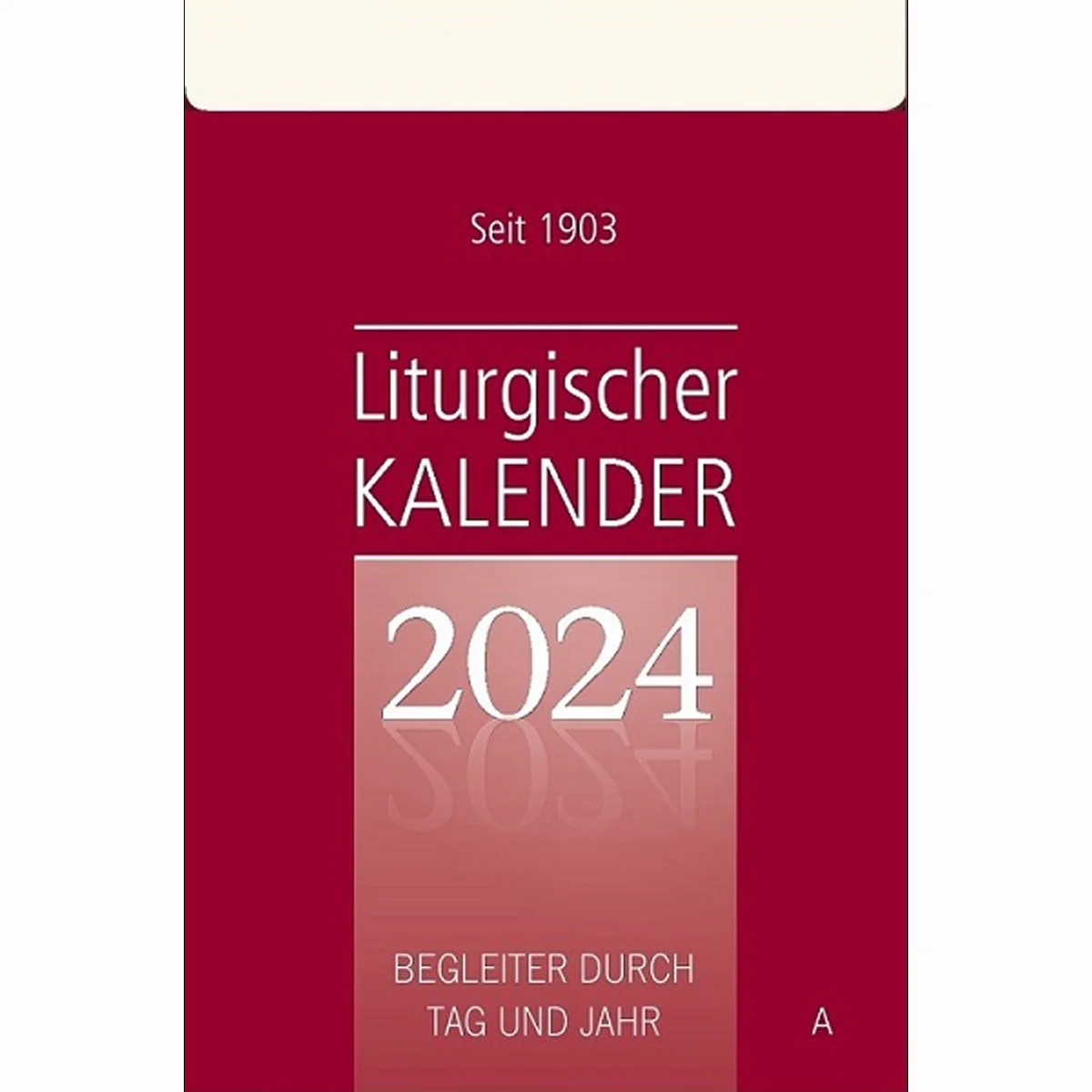 Liturgischer Kalender 2024 Grossdruck