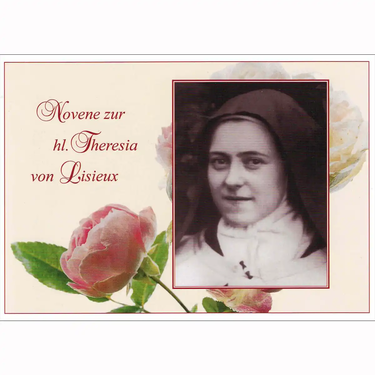 Novene zur Heiligen Theresia von Lisieux