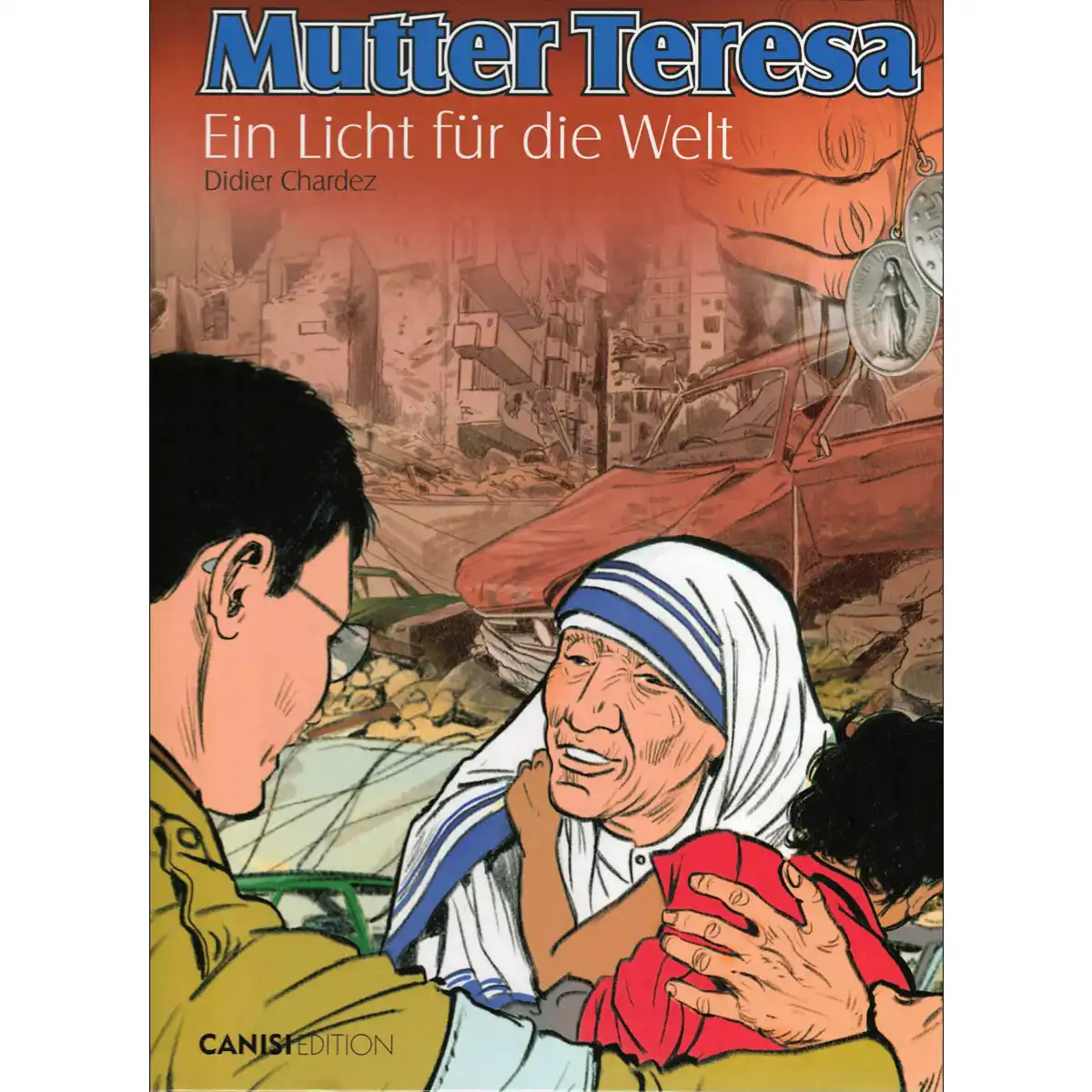 Mutter Teresa ein Licht für die Welt