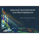 Glückwunschkarte - Herzliche Segenswünsche zum Priesterjubiläum