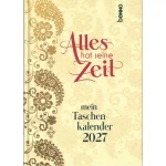 Taschenkalender Alles hat seine Zeit 2027