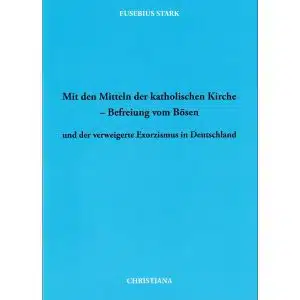 Befreiung vom Bösen