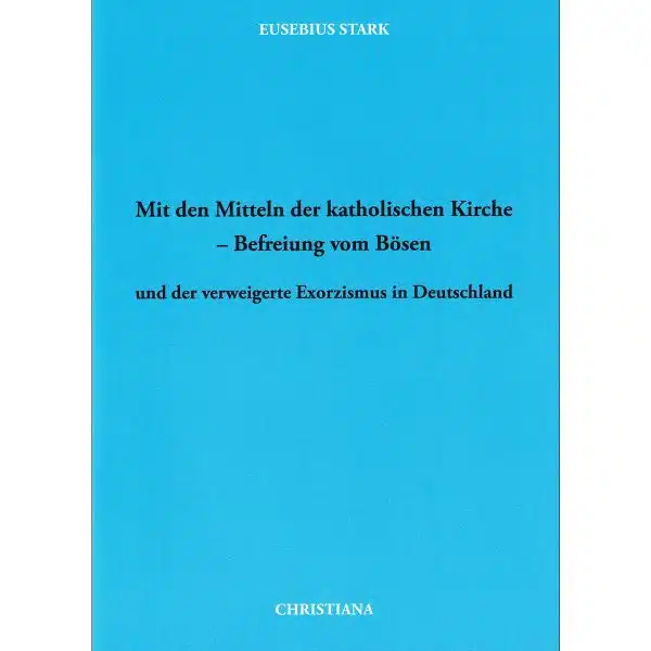 Befreiung vom Bösen