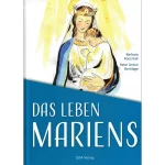 Das Leben Mariens