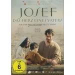 JOSEF - Das Herz eines Vaters