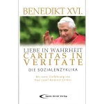 Liebe in Wahrheit - Caritas Veritate