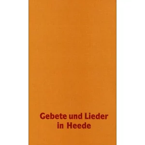 Gebete und Lieder in Heede