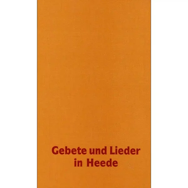 Gebete und Lieder in Heede