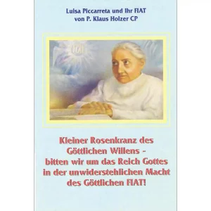 Kleiner Rosenkranz des Göttlichen Willens