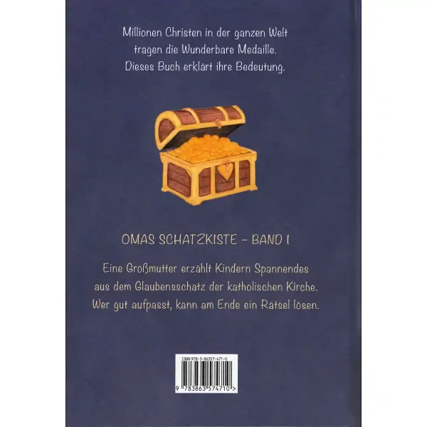 Die Geschichte der Wunderbaren Medaille