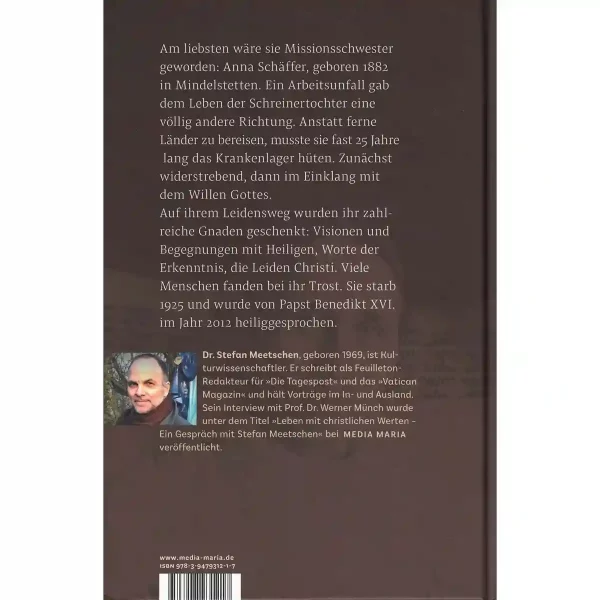 Anna Schäffer – Mystikerin des Leidens