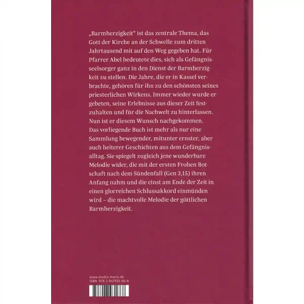 Barmherzigkeit sprengt Fesseln