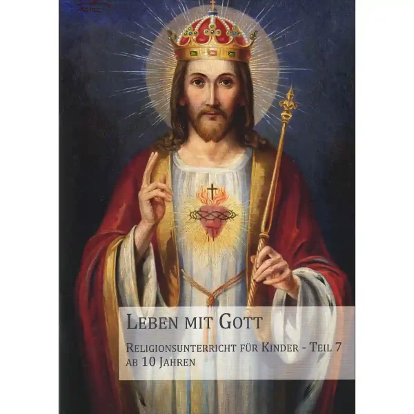 Leben mit Gott – Religionsunterricht für Kinder Leben mit Gott – Religionsunterricht für Kinder
