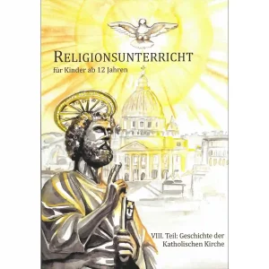 Kirchengeschichte – Religionsunterricht für Kinder ab 12 Jahren