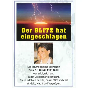 Dr. Gloria Polo - Der Blitz hat eingeschlagen