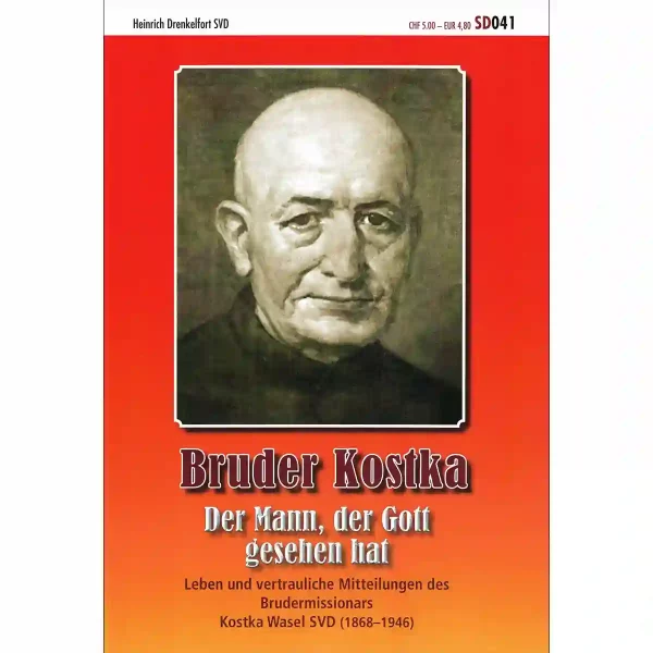 Bruder Kostka – Der Mann der Gott gesehen hat