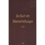 Das Buch der Bibelverheißungen