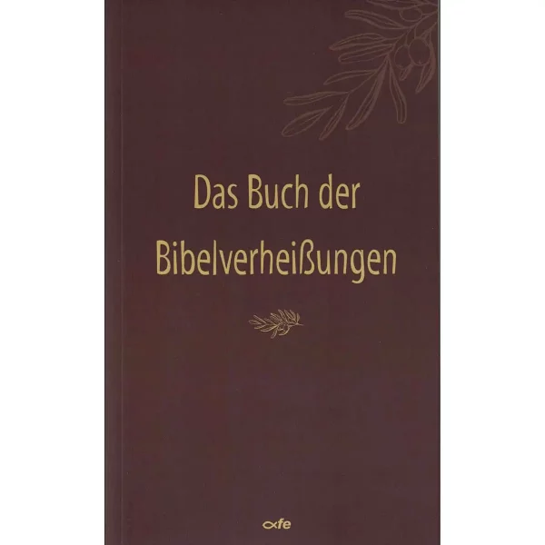 Das Buch der Bibelverheißungen Das Buch der Bibelverheißungen