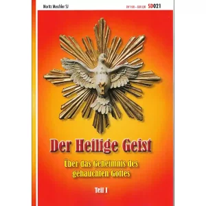 Der Heilige Geist – Über das Geheimnis des gehauchten Gottes 1