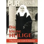 PUR spezial – Die kleine Heilige – Theresia von Lisieux