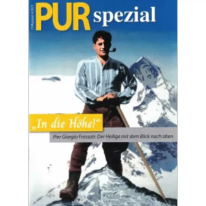 PUR spezial – In die Höhe – Pier Giorgio Frassati