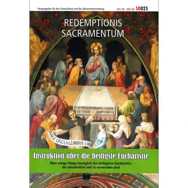 Instruktion über die heiligste Eucharistie
