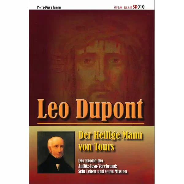 Leo Dupont - Der Heilige Mann von Tours