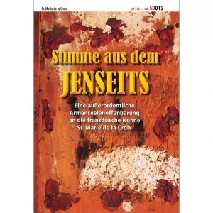 Stimme aus dem Jenseits Sr. Marie de la Croix
