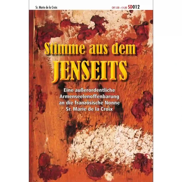 Stimme aus dem Jenseits Sr. Marie de la Croix