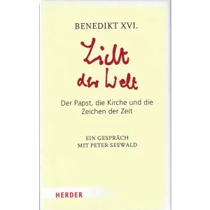Licht der Welt – Papst Benedikt XVI.