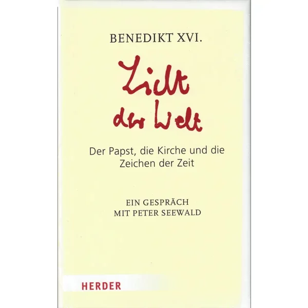 Licht der Welt – Papst Benedikt XVI.