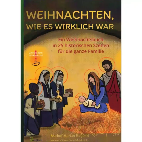 Weihnachten – wie es wirklich war Weihnachten – wie es wirklich war