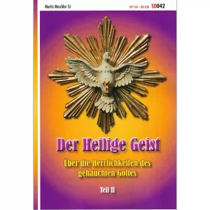 Der Heilige Geist – über die Herrlichkeiten des gehauchten Gottes 2