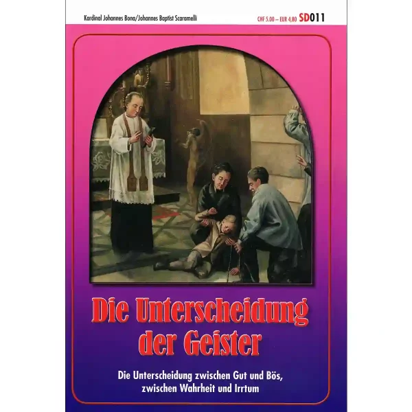 Die Unterscheidung der Geister