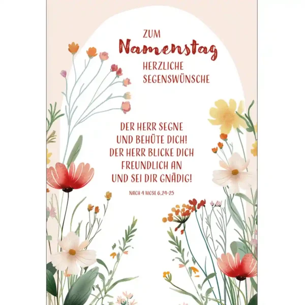 Zum Namenstag herzliche Segenswünsche – Karte mit lieben Grüßen und Blumen-Motiv