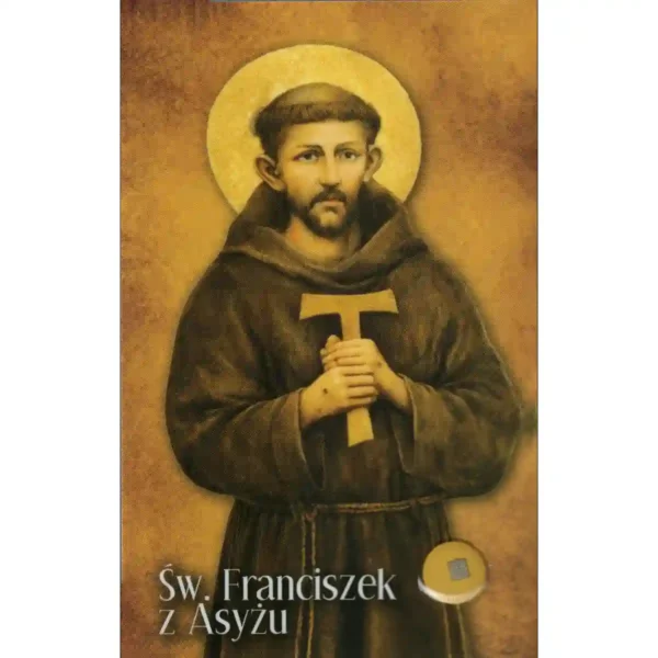 Gebet zum heiligen Franz von Assisi mit Reliquie