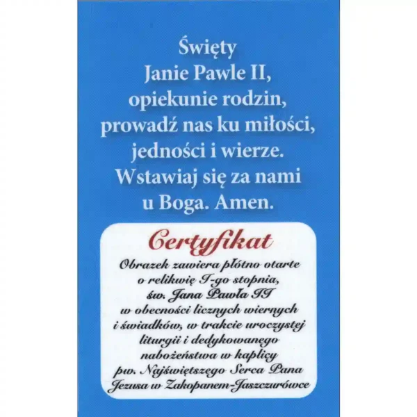 Gebet zum heiligen Johannes Paul II. mit Reliquie